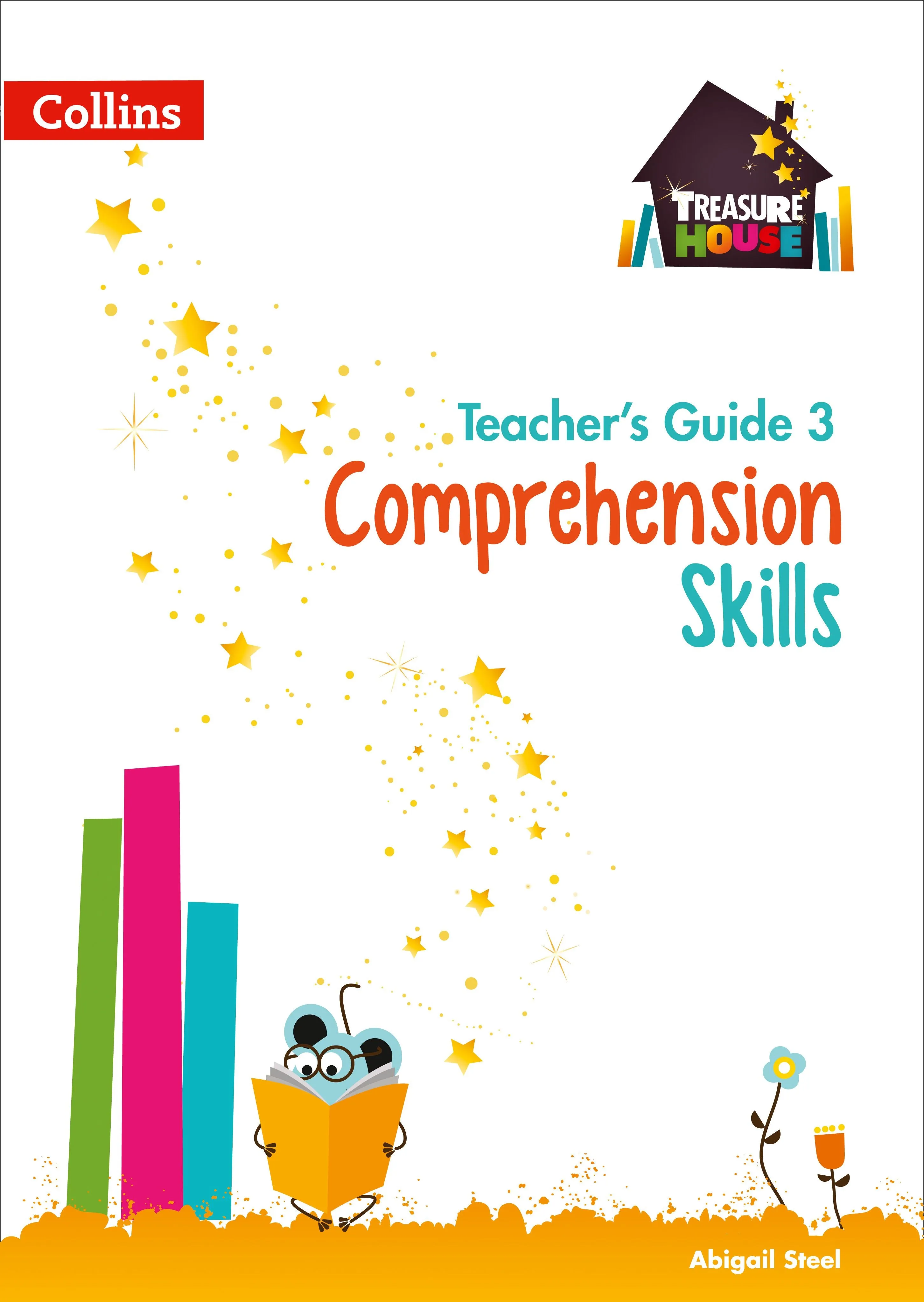 Treasure House - Comprehension Skills Teacher’s Guide 3
